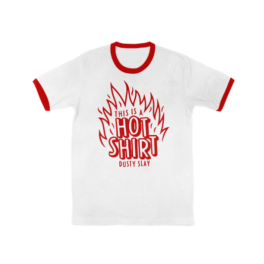 Hot Shirt Ringer Tee